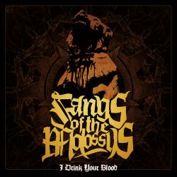 Fangs Of The Molossus : I Drink Your Blood